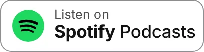 Listen on Spotify Podcasts